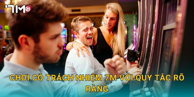 Chơi có trách nhiệm 7m và bảo vệ người tham gia 1 Chơi có trách nhiệm 7m với quy tắc rõ ràng