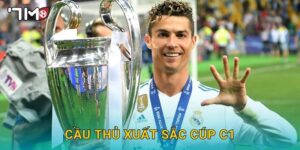 Cầu thủ xuất sắc cúp C1 và bình chọn mới nhất từ 7m