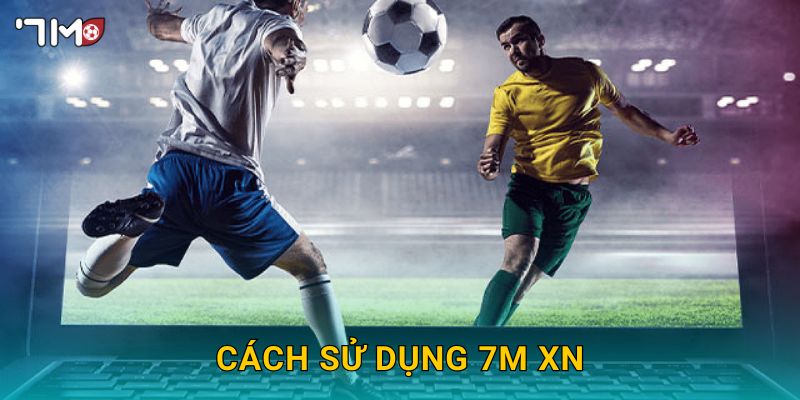 Trang chủ 150 Cách sử dụng 7m xn